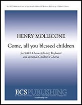Come All You Blessed Children SATB choral sheet music cover